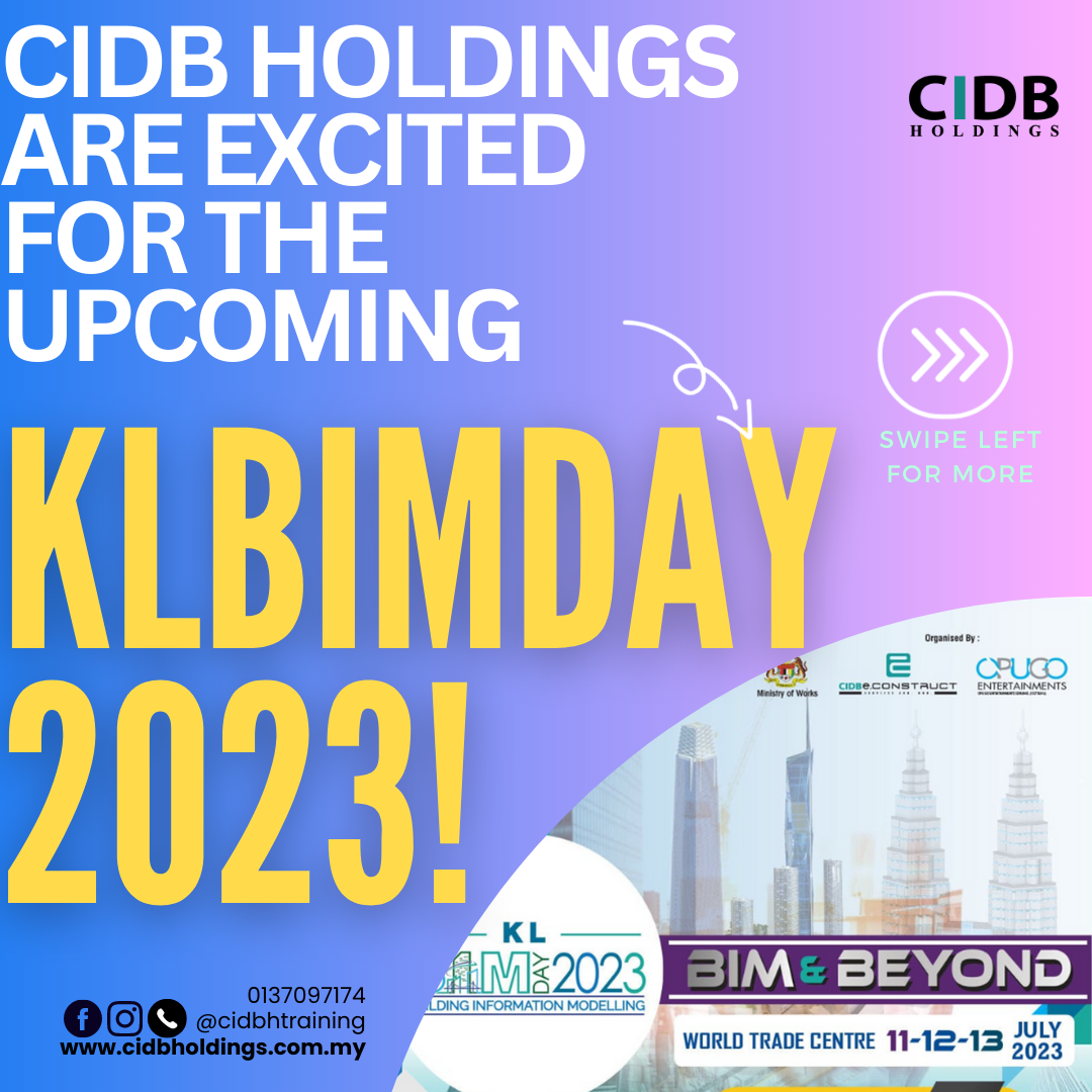 CIDBH OFFERS PWP PROMO FOR ITS ONLINE COURSE IN CONJUNCTION WITH KL BIM ...